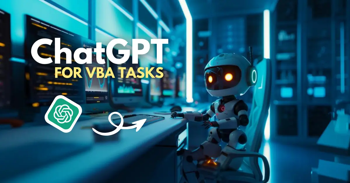 How to Give Proper Instructions to ChatGPT for VBA (Detailed Guide)